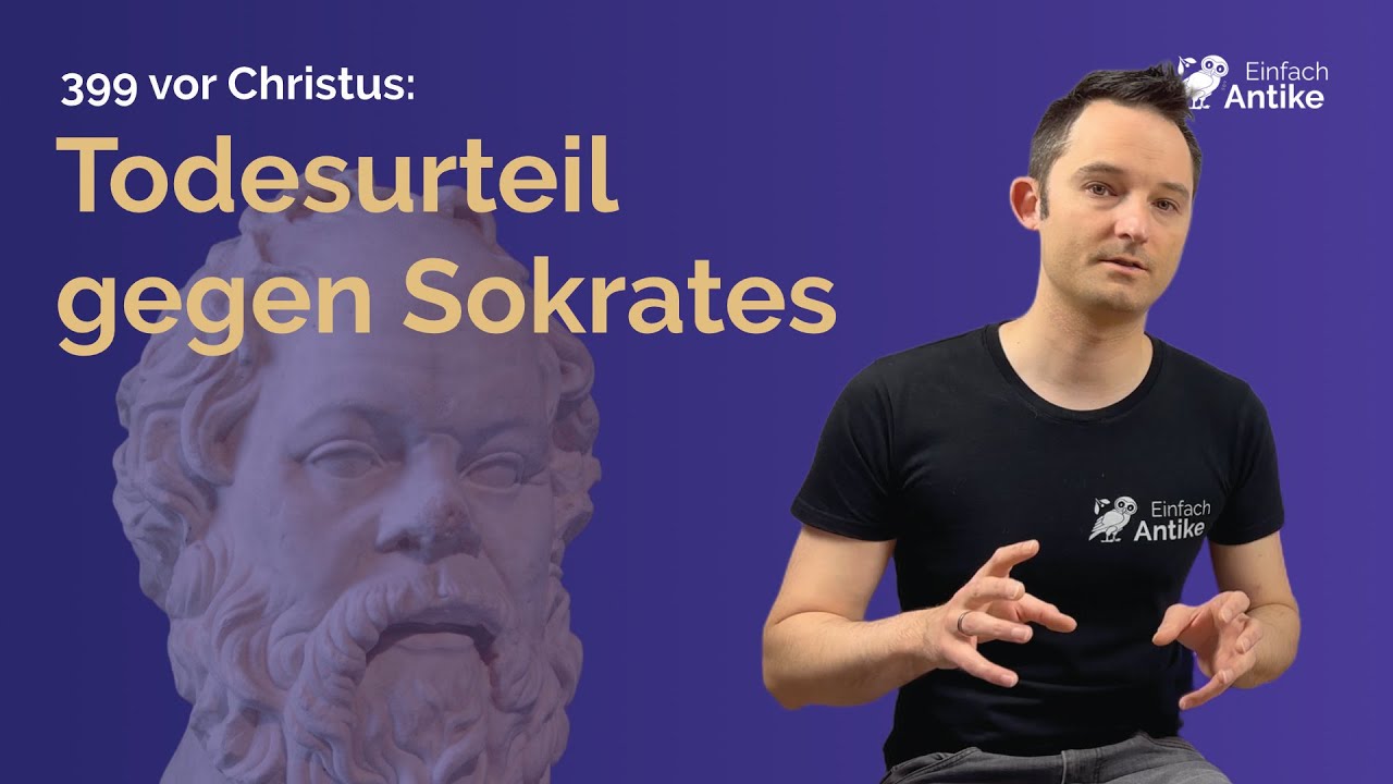 399 v. Chr. – Todesurteil gegen Sokrates