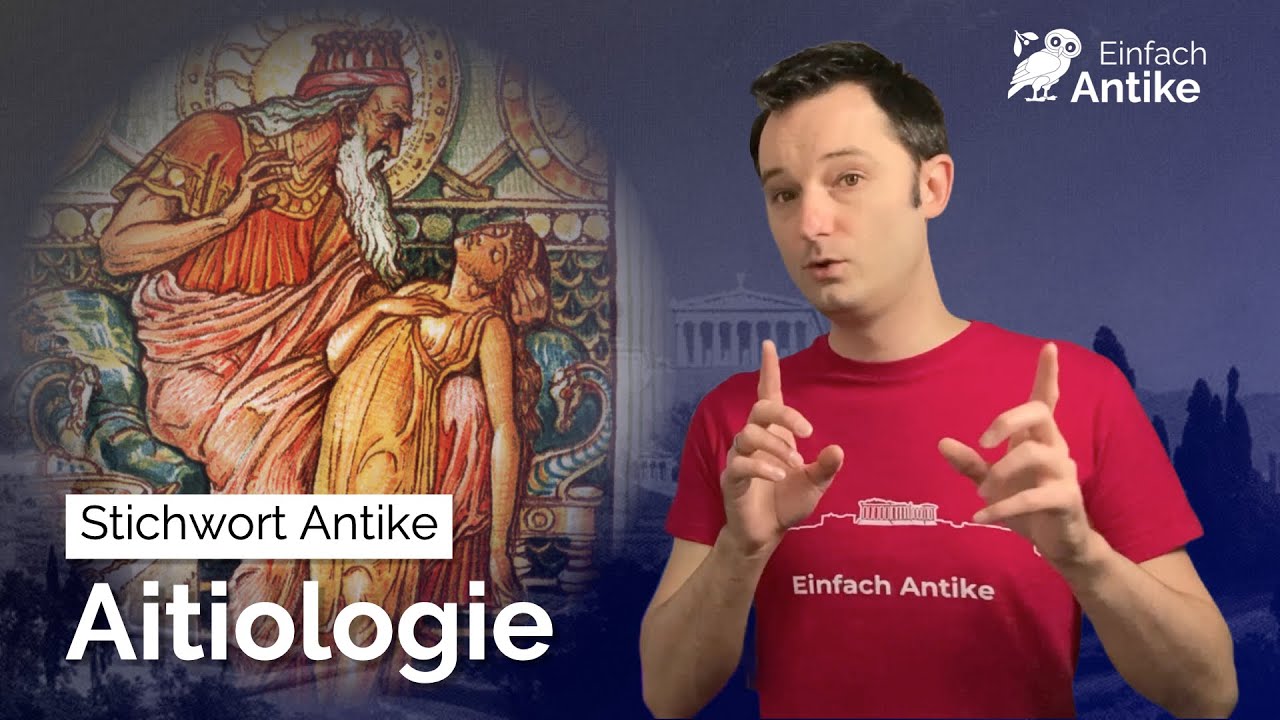 Aitiologie – Stichwort Antike