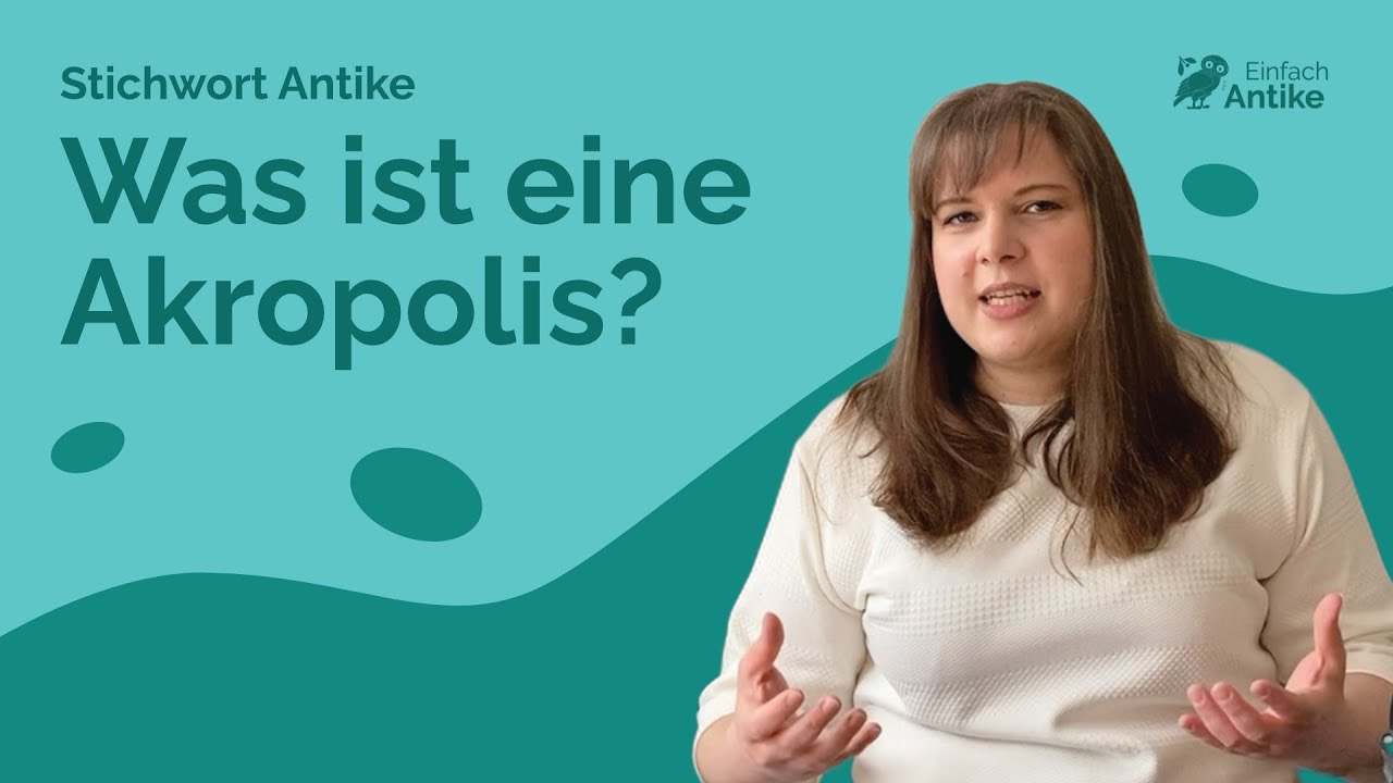 Akropolis – Stichwort Antike