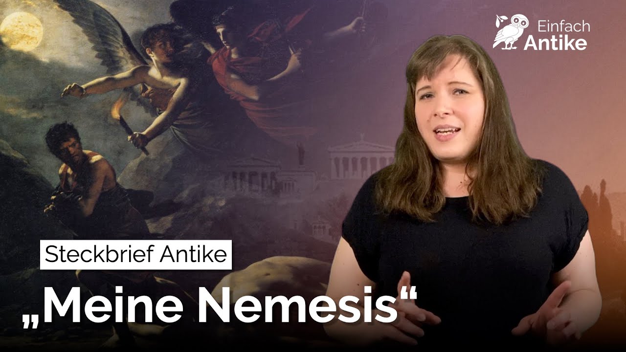 „Ich bin deine Nemesis!“ – Sprichwort Antike
