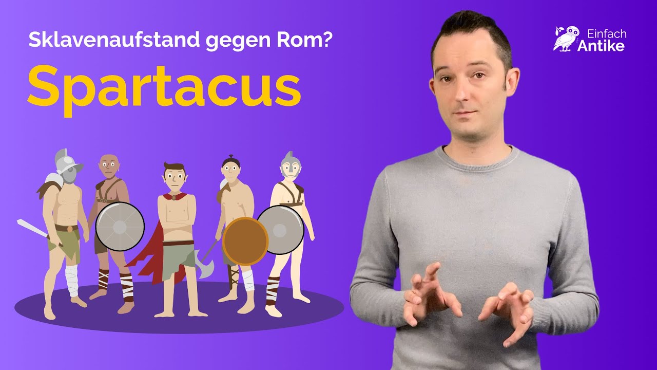 Spartacus – Sklavenaufstand gegen Rom?
