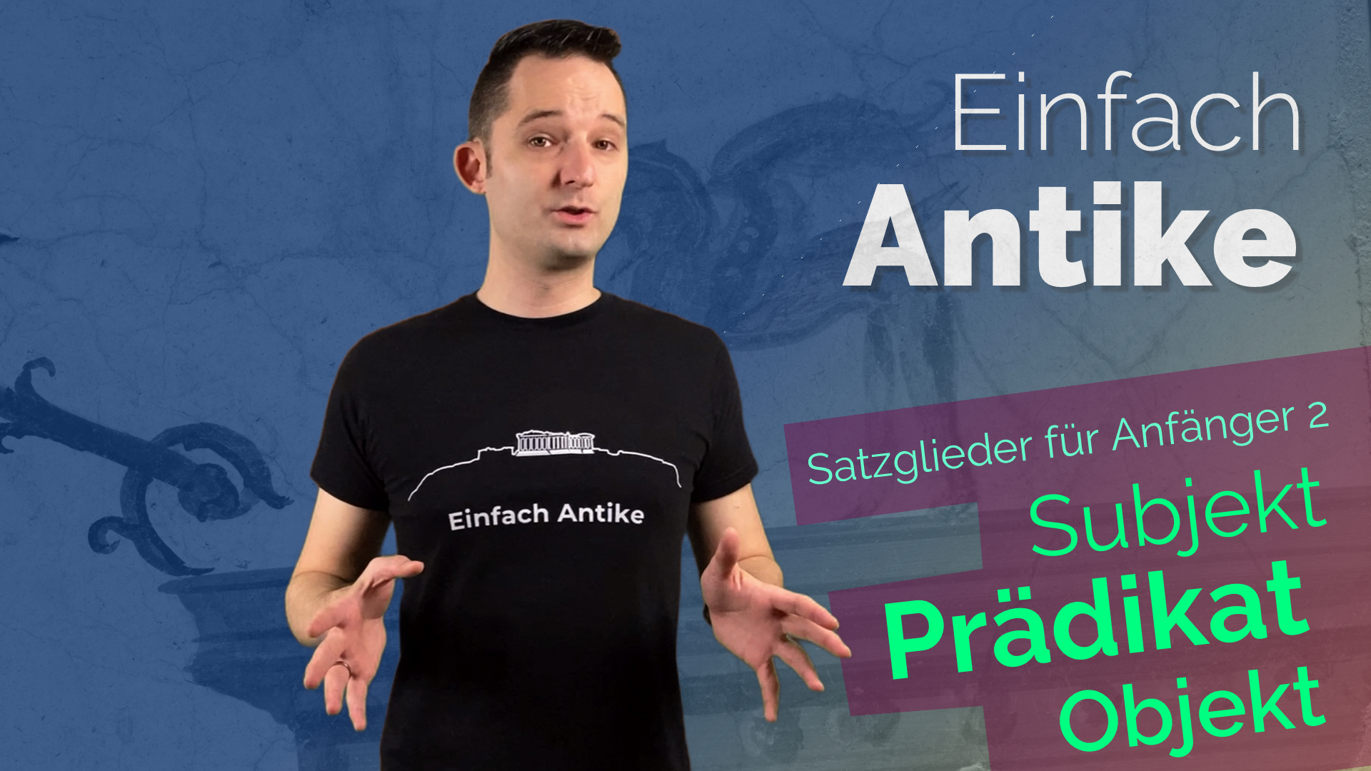 Subjekt, Prädikat, Objekt – Satzglieder für Anfänger, Teil 2