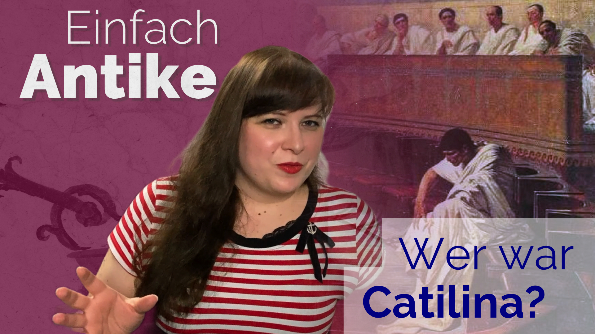 Wer war Catilina? – Steckbrief Antike