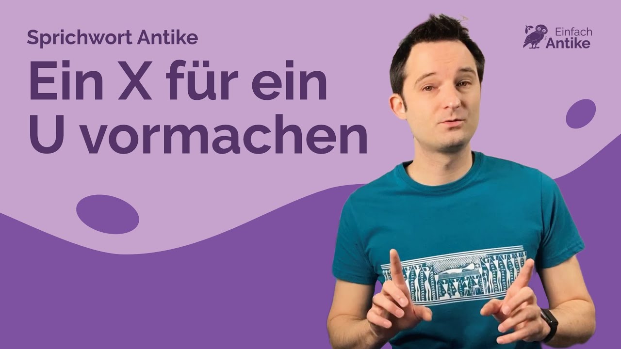 Ein X für ein U vormachen