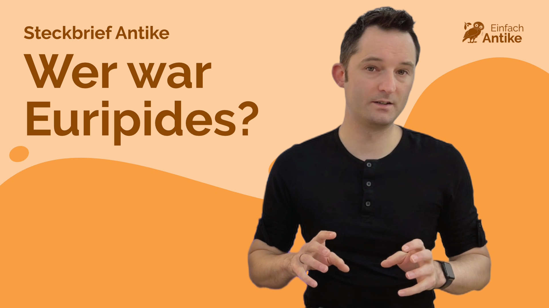 Wer war Euripides? – Steckbrief Antike