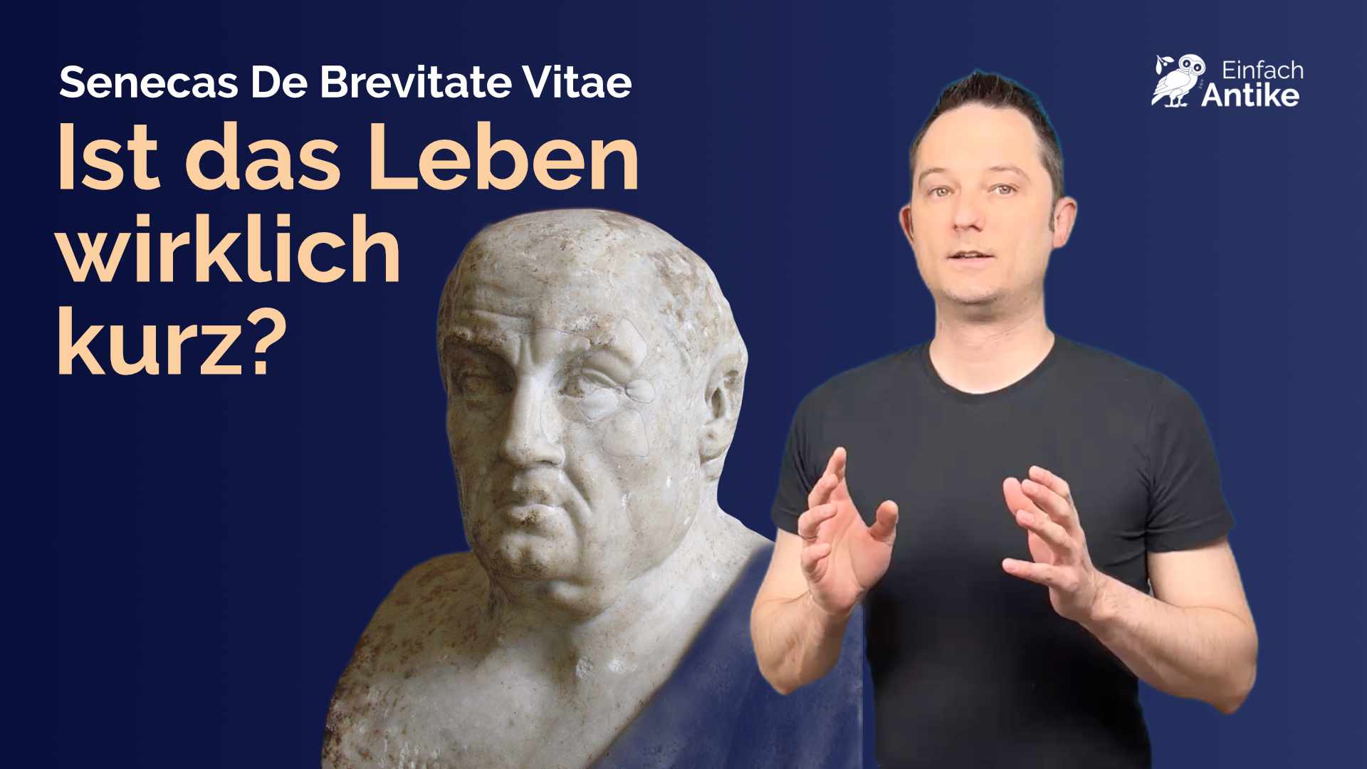 Ist das Leben wirklich so kurz? – Senecas De Brevitate Vitae