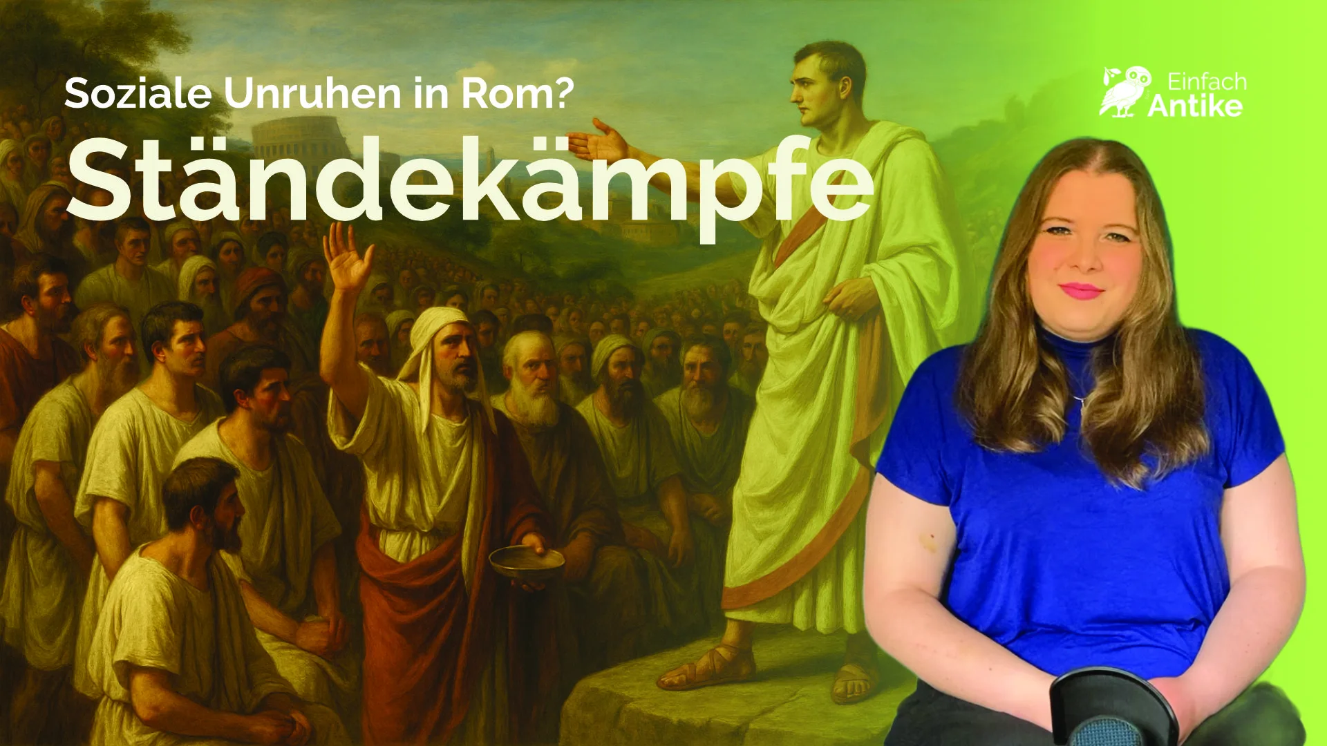 Die Ständekämpfe in Rom – Arm gegen Reich?