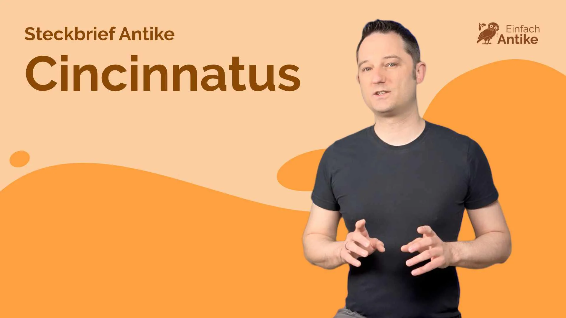 Cincinnatus, der bescheidene Diktator – Steckbrief Antike