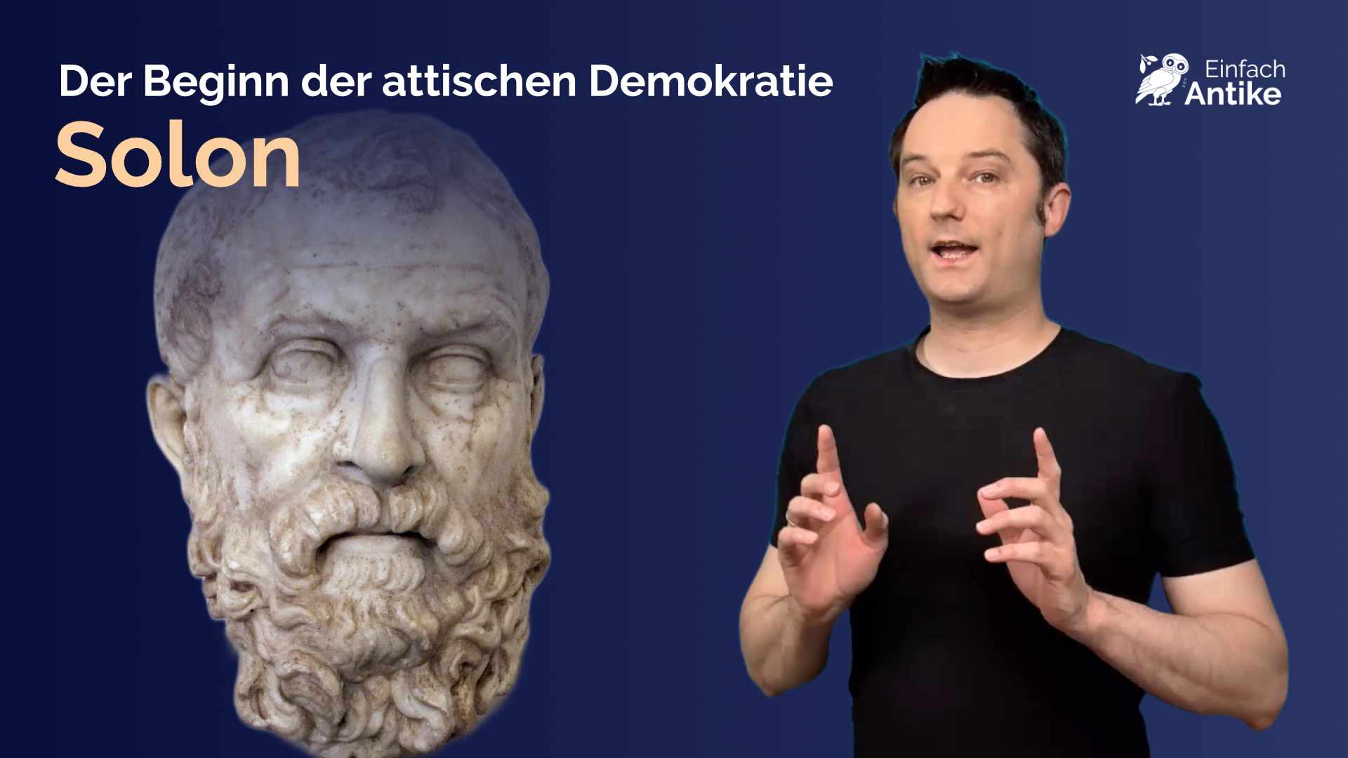 Solon – Der Beginn der Demokratie in Athen