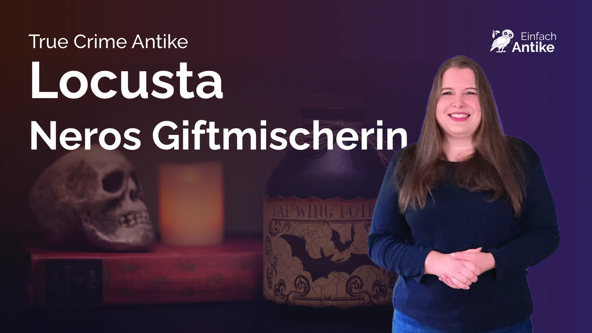 Locusta – Neros Giftmischerin