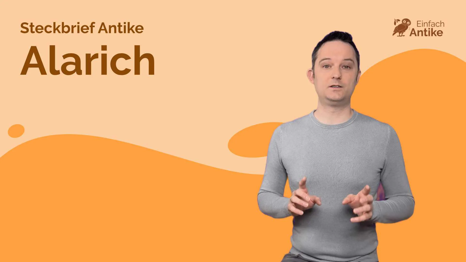 Alarich – Steckbrief Antike
