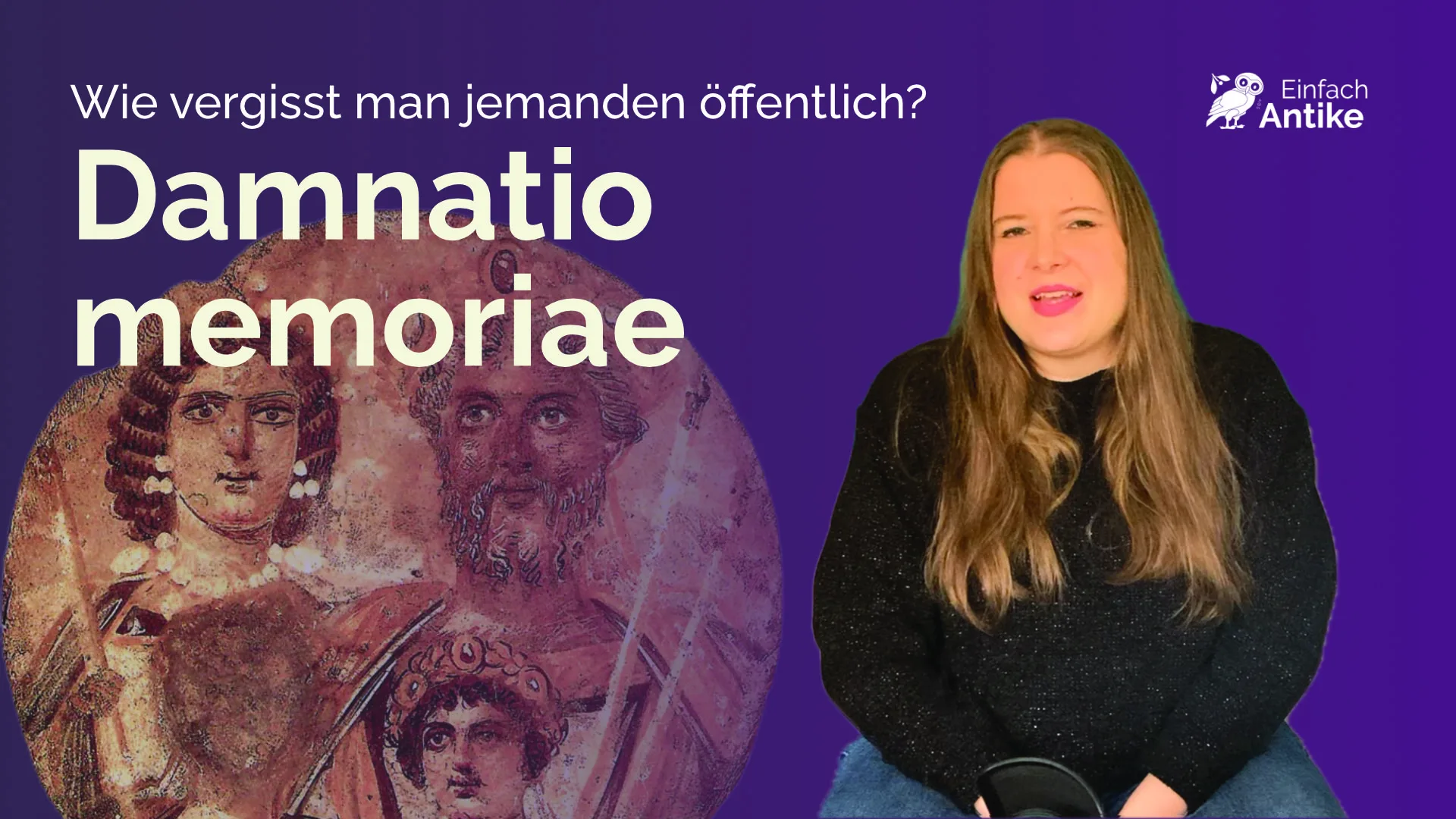 Damnatio memoriae – Wie man jemanden absichtlich vergisst