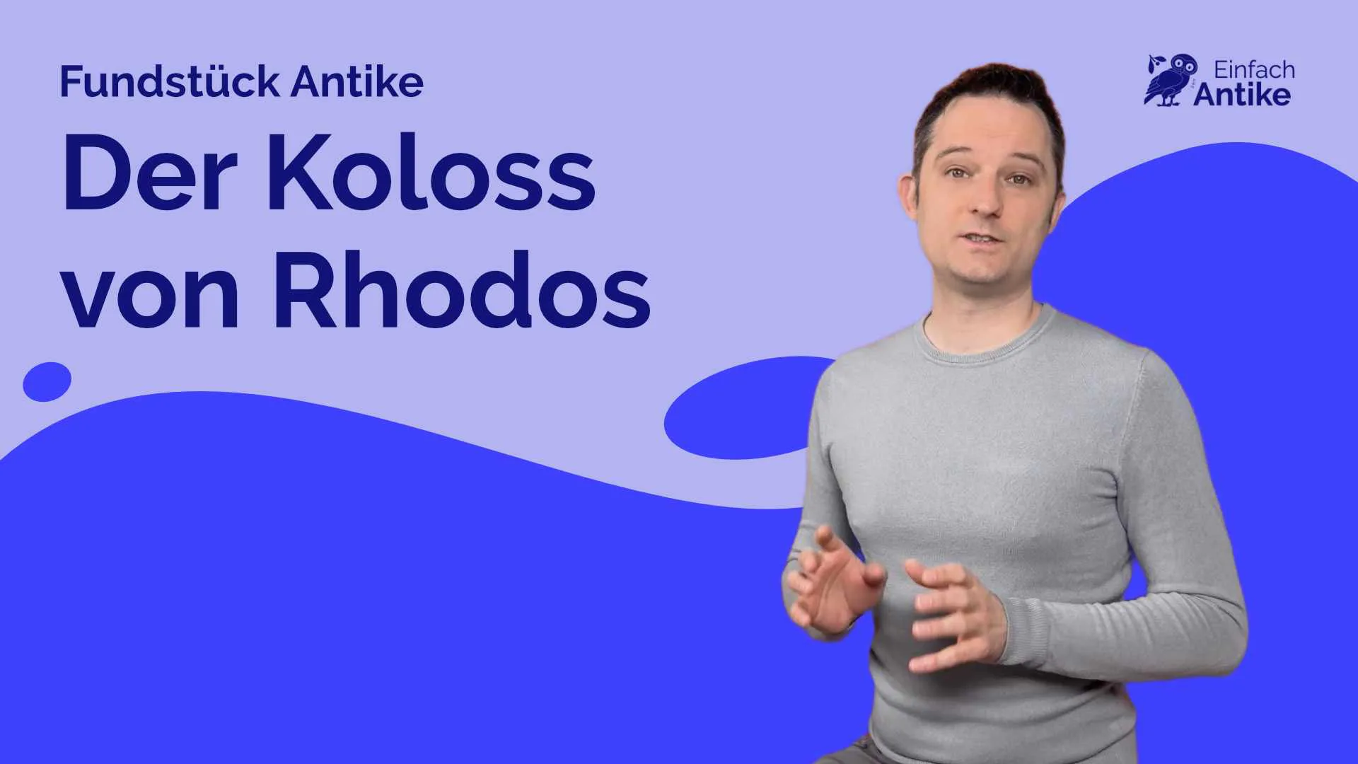 Der Koloss von Rhodos – Fundstück Antike