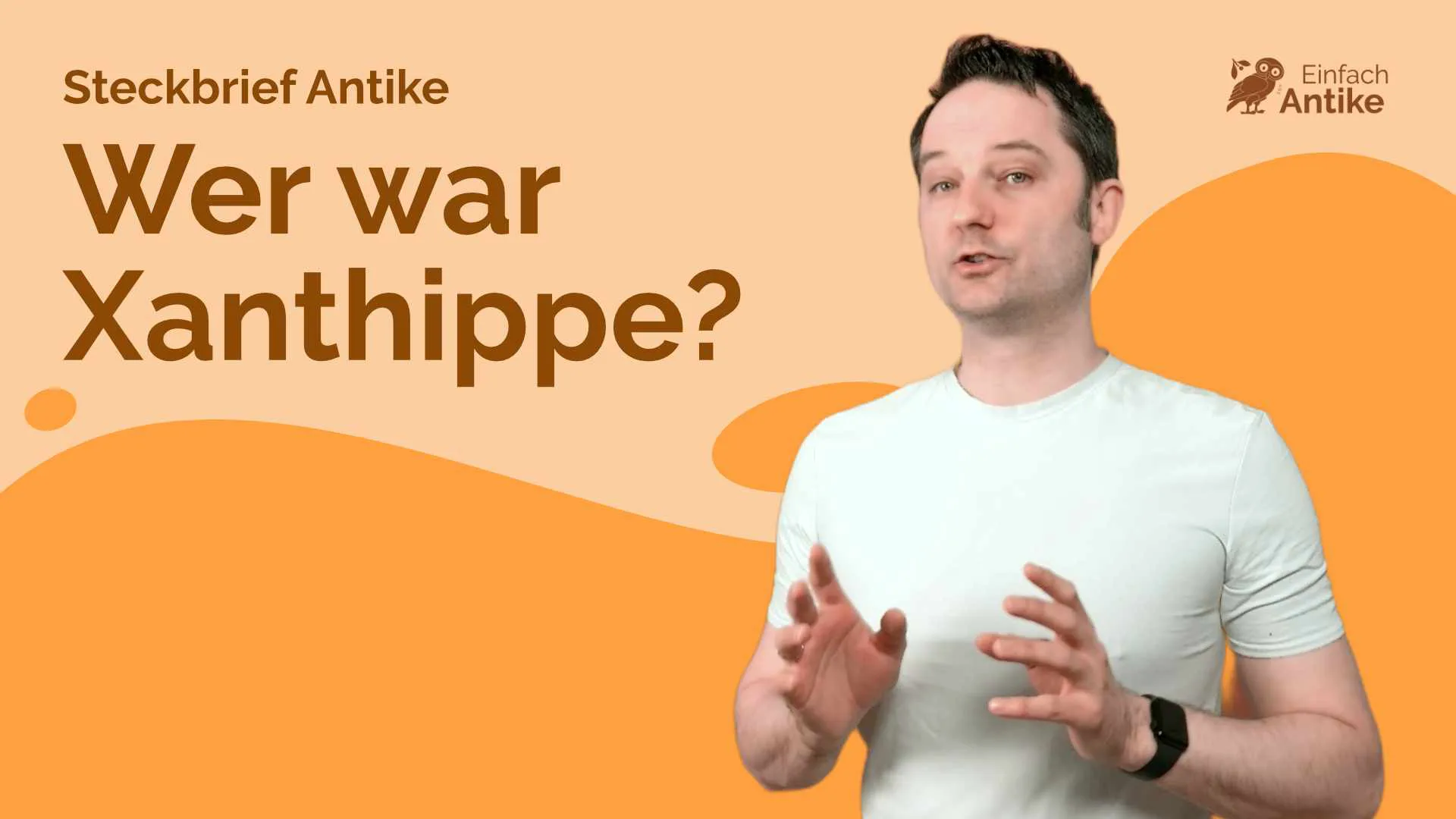 Wer war Xanthippe? – Steckbrief Antike