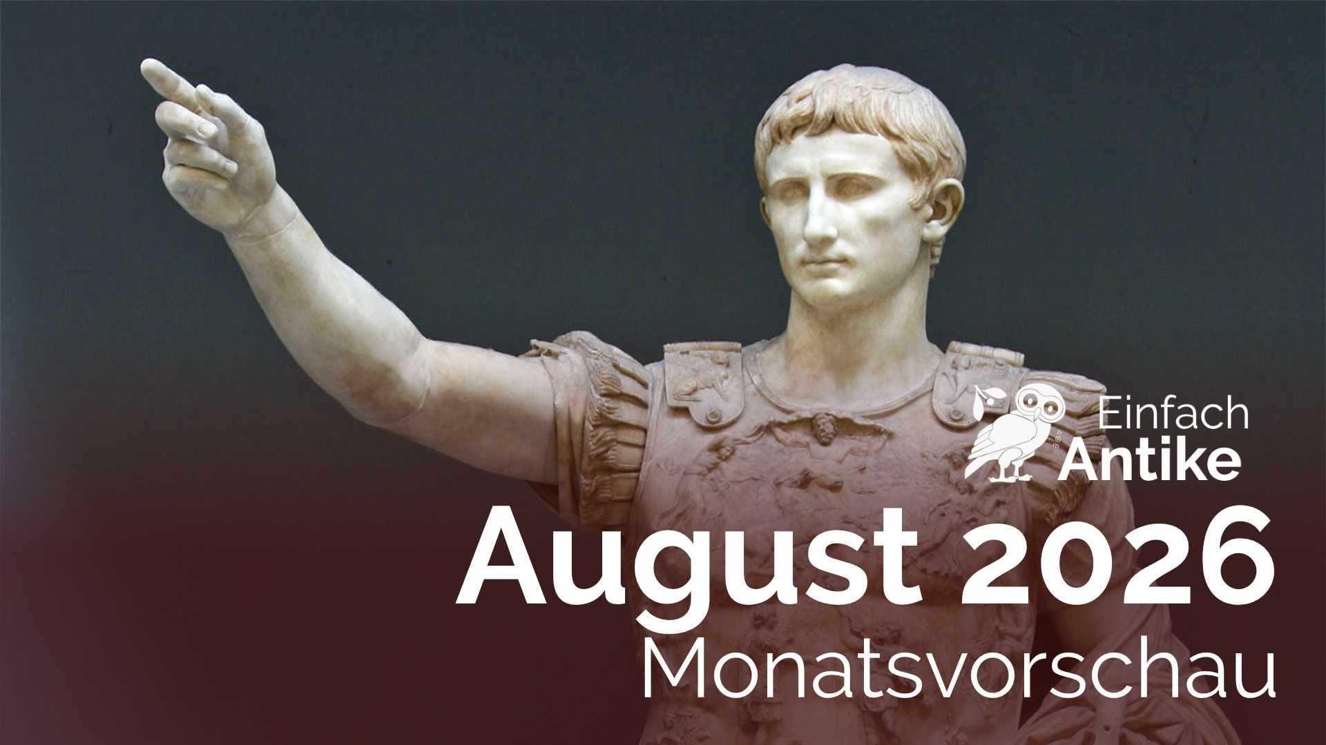August 2026 – Die Monatsvorschau